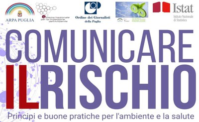 Comunicare il rischio. Principi e buone pratiche per l'ambiente e la salute
