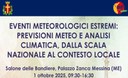 Eventi meteorologici estremi e cambiamenti climatici: dalla previsione alla prevenzione