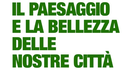Il paesaggio e la bellezza della nostra città