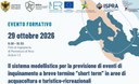 Il sistema modellistico per la previsione di eventi di inquinamento a breve termine in aree di acquacoltura e turistico ricreazionali Il sistema modellistico per la previsione di eventi di inquinamento a breve termine in aree di acquacoltura e turistico ricreazionali