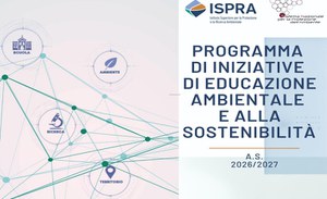 ISPRA torna nelle Scuole con il “Programma di iniziative di educazione ambientale e alla sostenibilità”