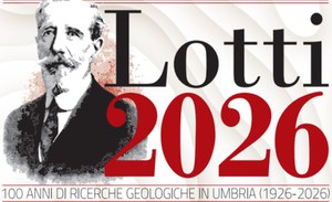 Lotti 2026: cento anni di ricerche geologiche in Umbria