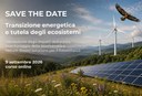 Transizione energetica e tutela degli ecosistemi. Valutazione degli impatti dell’eolico, monitoraggio della biodiversità e Nature-Based Solutions per il fotovoltaico