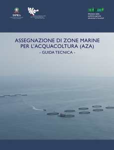 Assegnazione di zone marine per l'acquacoltura (AZA). Guida tecnica