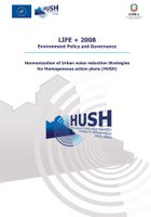 LIFE + 2008. Environment Policy and Governance: Harmonization of Urban noise reduction Strategies for Homogeneous action plans (HUSH) 