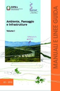Ambiente, Paesaggio e Infrastrutture. Volume I