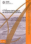 Atlante delle opere di sistemazione costiera