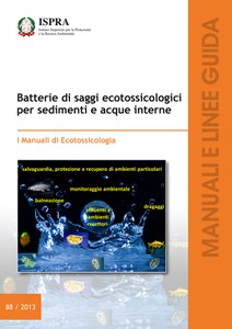 Batterie di saggi ecotossicologici per sedimenti e acque interne