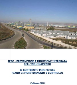 IPPC - Prevenzione e riduzione integrata dell'inquinamento - il contenuto minimo del piano di monitoraggio e controllo