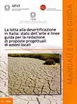 La lotta alla desertificazione in Italia: stato dell’arte e linee guida per la redazione di proposte progettuali di azioni locali