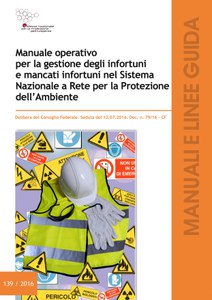 Manuale operativo per la gestione degli infortuni e dei mancati infortuni nel Sistema Nazionale a rete per la Protezione dell'Ambiente