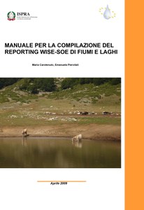 Manuale per la compilazione del reporting WISE-SOE di fiumi e laghi