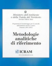 Metodologie Analitiche di Riferimento del Programma di Riferimento per il controllo dell'ambiente marino costiero (triennio 2001-2003)