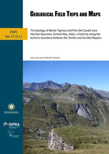 The Geology of Monte Tignoso and Pian Dei Cavalli area (Val San Giacomo, Central Alps, Italy): a field trip along the tectonic boundary between the Tambo and Suretta Nappes