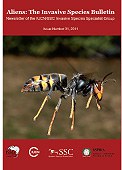 Aliens: The Invasive Species Bulletin Newsletter of the IUCN/SSC Invasive Species Specialist Group. N.31/2011