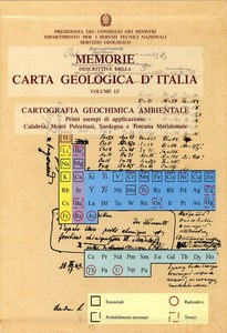 Cartografia geochimica ambientale – Primi esempi di applicazione: Calabria, Monti Peloritani, Sardegna e Toscana meridionale