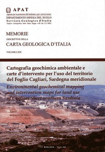 Cartografia geochimica ambientale e carte d'intervento per l'uso del territorio del Foglio Cagliari, Sardegna meridionale