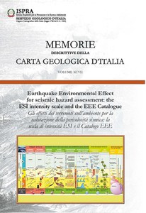 Gli effetti dei terremoti sull'ambiente per la valutazione della pericolosità sismica: la scala di intensità ESI e il Catalogo EEE