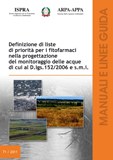 Definizione delle liste di priorità per i fitofarmaci nella progettazione del monitoraggio delle acque di cui al D.Lgs 152/2006 e s.m.i.