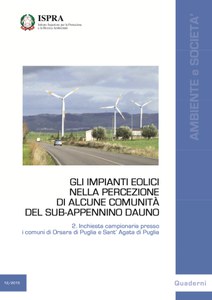 Gli impianti eolici nella percezione di alcune comunità del Sub-Appennino Dauno. 2. Inchiesta campionaria presso i comuni di Orsara di Puglia e Sant’Agata di Puglia.