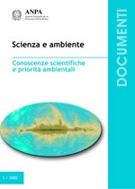 Scienza e ambiente. Conoscenze scientifiche e priorità ambientali