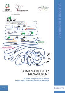 Sharing mobility management. Indicare alle persone la strada verso scelte di spostamento multimodali