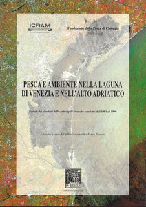 Pesca e ambiente nella Laguna di Venezia e nell'Alto Adriatico