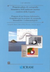 Progetto pilota di cartografia bionomica dell'ambiente marino costiero della Liguria