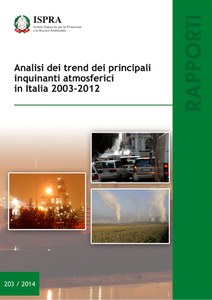 Analisi delle serie storiche dei principali inquinanti atmosferici in Italia (2003 – 2012)