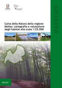 Carta della Natura della regione Molise: cartografia e valutazione degli habitat alla scala 1:25.000