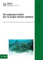 Gli indicatori trofici per le acque marino costiere