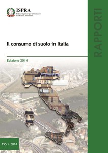 Il consumo di suolo in Italia - Edizione 2014
