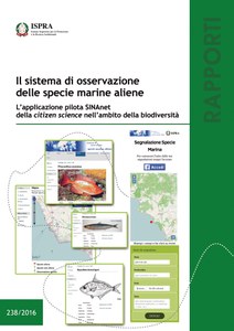 Il sistema di osservazione delle specie marine aliene. L'applicazione pilota SINAnet della citizen science nell'ambito della biodiversità