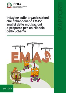Indagine sulle organizzazioni che abbandonano EMAS: analisi delle motivazioni e proposte per un rilancio dello Schema