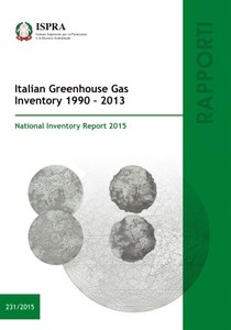 Italian Greenhouse Gas Inventory 1990-2013. National Inventory Report 2015
