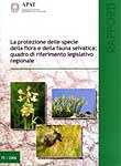 La protezione delle specie della flora e della fauna selvatica: quadro di riferimento legislativo regionale