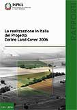 La realizzazione in Italia del Progetto Corine Land Cover 2006