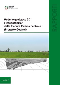 Modello geologico 3D e geopotenziali della Pianura Padana Centrale (Progetto GeoMol)