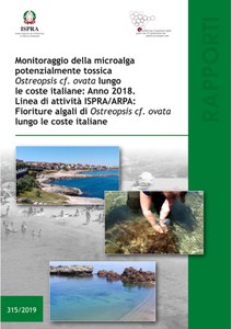 Monitoraggio della microalga potenzialmente tossica Ostreopsis cf. ovata lungo le coste italiane: Anno 2018