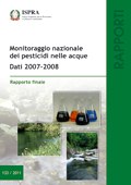 Monitoraggio nazionale dei pesticidi nelle acque. Dati 2007-2008. Rapporto finale