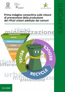 Prima indagine conoscitiva sulle misure di prevenzione della produzione dei rifiuti urbani adottate dai comuni