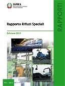 Rapporto Rifiuti Speciali - Edizione 2011