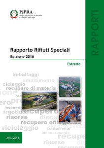 Rapporto Rifiuti Speciali - Edizione 2016 Estratto