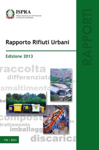 Rapporto Rifiuti Urbani - Edizione 2013