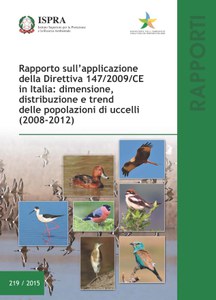 Rapporto sull’applicazione della Direttiva 147/2009/CE in Italia: dimensione, distribuzione e trend delle popolazioni di uccelli (2008-2012)