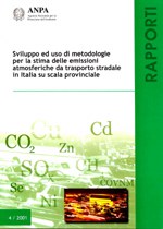 Sviluppo e uso di metodologie per la stima delle emissioni atmosferiche da trasporto stradale in Italia su scala provinciale