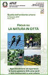 Qualità dell’ambiente urbano – IV Rapporto – Focus su La natura in città