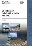 Gli indicatori del clima in Italia nel 2010 - Anno VI