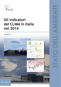 Gli indicatori del clima in Italia nel 2014. Anno X