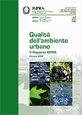 Qualità dell'ambiente urbano. V Rapporto Ispra. Edizione 2008